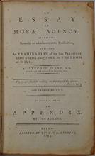 Load image into Gallery viewer, An Essay on Moral Agency 1794 Defense of Edwards on the Will, by Stephen West