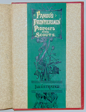 Load image into Gallery viewer, [Salesman&#39;s Sample] Famous Frontiersmen, Pioneers and Scouts (1883)