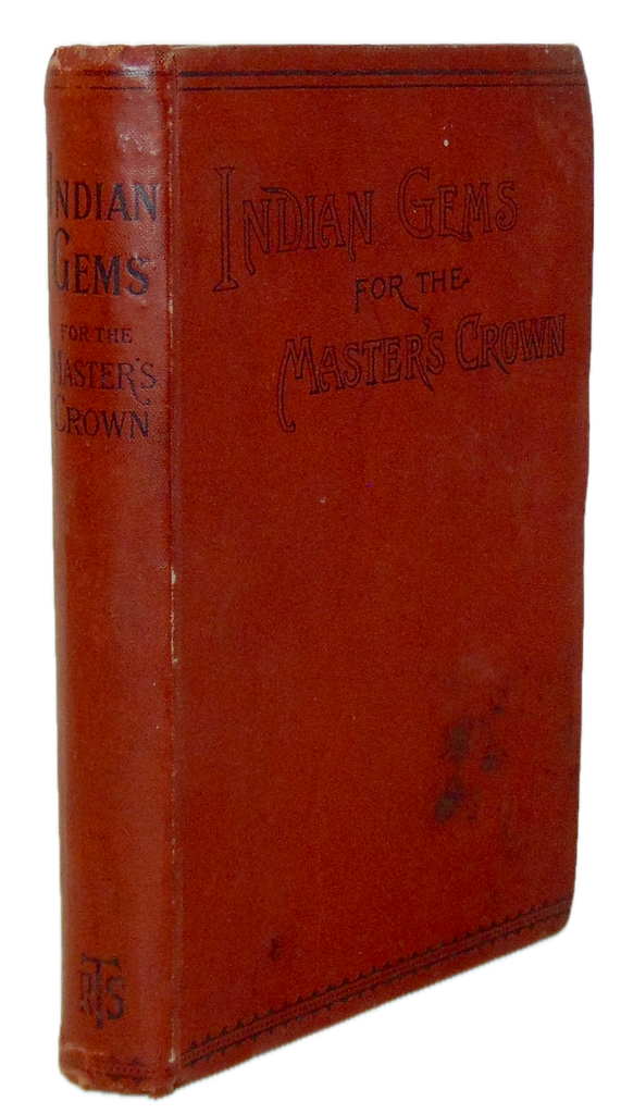 1892 Indian Gems for the Master's Crown, Missionary Work in India