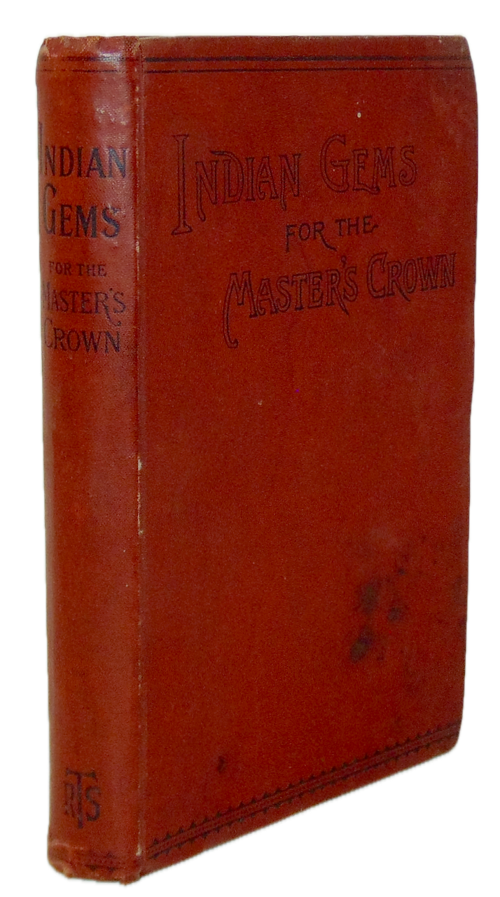 1892 Indian Gems for the Master's Crown, Missionary Work in India