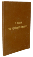 Early New England Methodism, Elizabeth the Disinherited Daughter