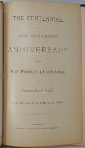 Centennial of the Most Worshipful Grand Lodge of Connecticut 1889, Masonic