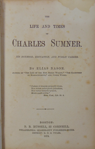 The Life and Times of Charles Sumner (1874)