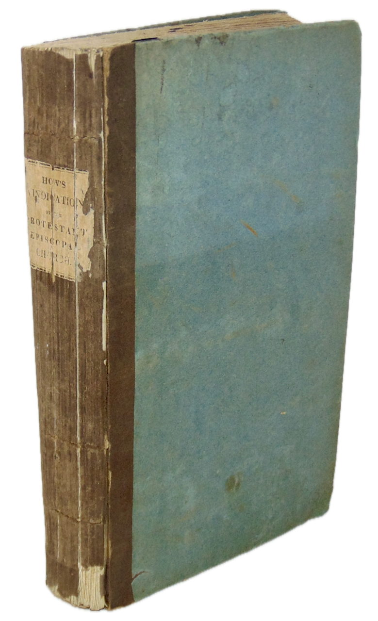 1816 Vindication of the Protestant Episcopal Church, response to Samuel Miller