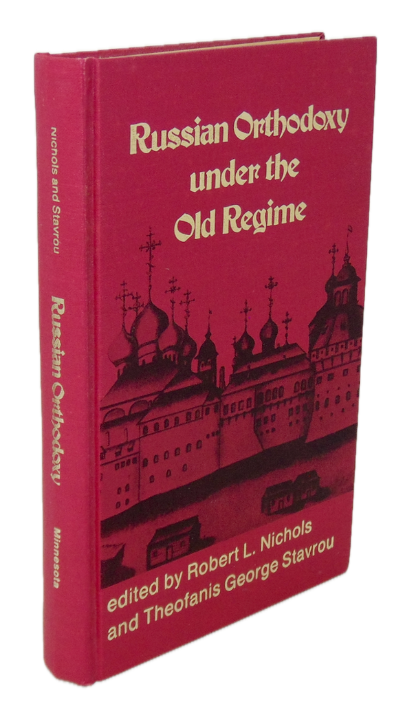 Russian Orthodoxy under the Old Regime