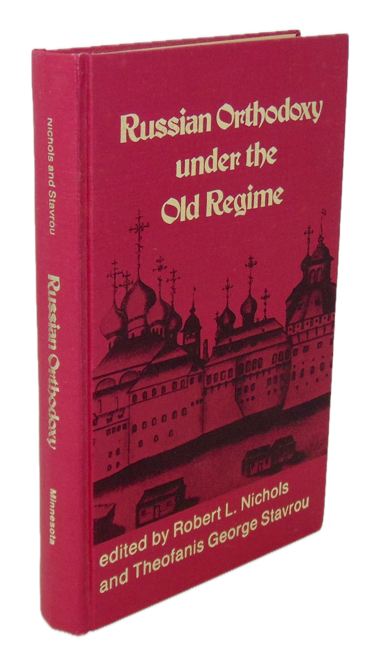 Russian Orthodoxy under the Old Regime