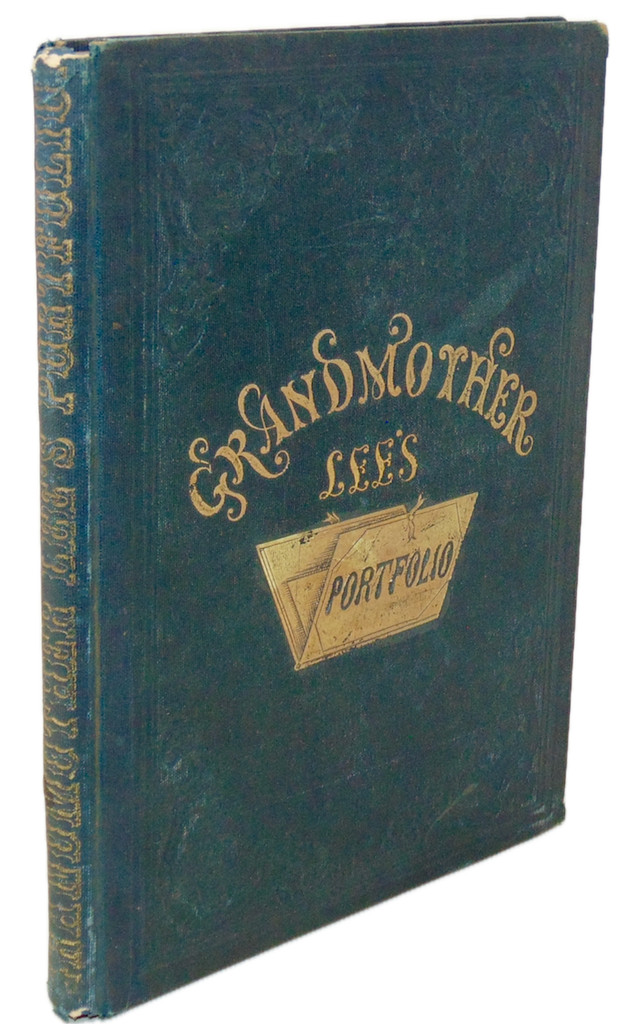 Grandmother Lee's Portfolio; Illustrated by Hammatt Billings (1857)