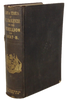 The Life & Times of Wm. Lyon Mackenzie, the Canadian Rebellion of 1837