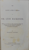 The Life & Times of Wm. Lyon Mackenzie, the Canadian Rebellion of 1837