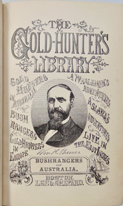 The Bushrangers: A Yankee's Adventures during his second visit to Australia