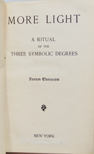 Load image into Gallery viewer, More Light: A Ritual of the Three Symbolic Degrees (1896)