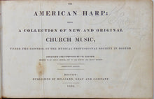 Load image into Gallery viewer, Zeuner.  The American Harp oblong Church Music book (1839)