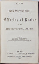 Load image into Gallery viewer, New Hymn and Tune Book for the Methodist Episcopal Church (1866)