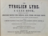 The Tyrolien Lyre: A Glee Book (1847)