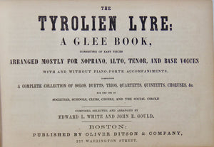 The Tyrolien Lyre: A Glee Book (1847) Copy 2