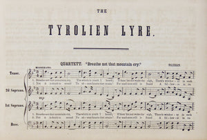 The Tyrolien Lyre: A Glee Book (1847) Copy 2