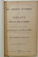 The Episcopal Succession in Ireland During the Reign of Elizabeth was Catholic