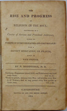 Load image into Gallery viewer, Philip Doddridge. The Rise and Progress of Religion in the Soul (1814)