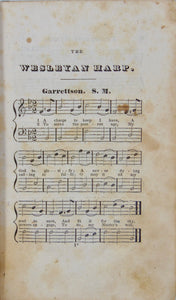 The Wesleyan Harp: A Collection of Hymns and Tunes, suitable for Social Worship