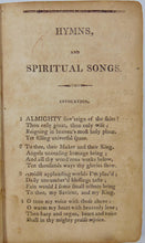 Load image into Gallery viewer, Hymns and Spiritual Songs, for the Use of Christians, Methodist Societies (1812)