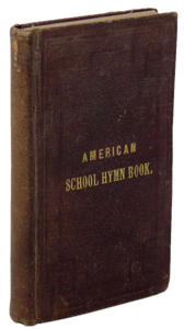 The American School Hymn Book, Asa Fitz (1857)