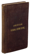 The American School Hymn Book, Asa Fitz (1857)