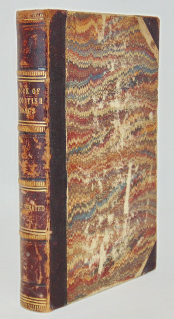 The Illustrated Book of Scottish Songs from the Sixteenth to Nineteenth Century