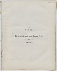 O'Callaghan. Papers relating to The Iroquois and other Indian Tribes: 1666-1675