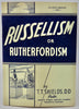 Shields. Russellism or Rutherfordism, Jehovah's Witnesses in Light of the Bible