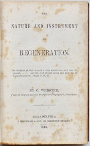 Webster, C. The Nature and Instrument of Regeneration