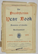 The Presbyterian Year Book for the Dominion of Canada and Newfoundland, 1895