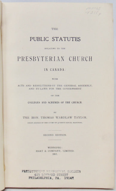 Taylor. The Public Statutes relating to the Presbyterian Church in Canada