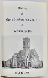 History of Grace Presbyterian Church of Kittanning, Pa. 1806 to 1976