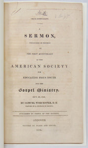 Worcester, Samuel. True Liberality 1816 American Society for Educating Pious Youth for the Gospel Ministry