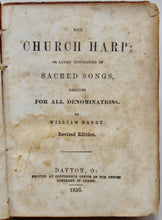 Load image into Gallery viewer, Hanby, William. The Church Harp 1859 Brethren in Christ Hymnal