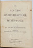 The Eclectic Sabbath-School Hymn-Book