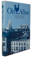 Gerber. Old Albany: A Pictorial History of the City of Albany: Volume IV Expanded Edition