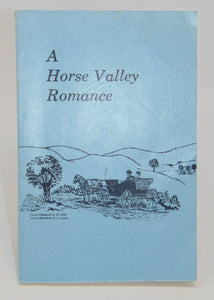 Coyle, Gladys S. A Horse Valley Romance