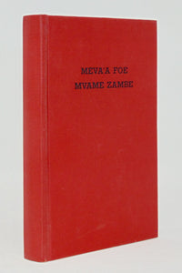 MEVA'A FOE MVAME ZAMBE Boulou Language New Testament