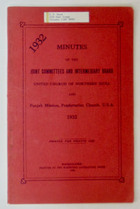 Minutes and Estimates of the Joint Committees and Intermediary Board, United Church of Northern India and Punjab Mission, Presbyterian Church, U.S.A., 1932