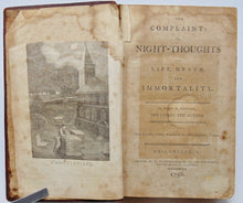 Load image into Gallery viewer, Young, Edward. The Complaint: or, Night-Thoughts on Life, Death, and Immortality (1798 Philadelphia imprint)