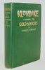 Bramble. Klondike: A Manual for Goldseekers (1897) First Edition