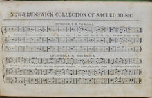 Load image into Gallery viewer, Van Deventer. The New-Brunswick Collection of Sacred Music (1840)