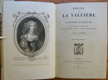 Load image into Gallery viewer, Lair, J. Louise de La Valliere et la jeunesse de Louis XIV.