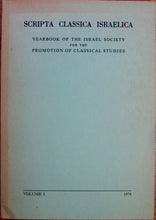 Load image into Gallery viewer, Scripta Classica Israelica Yearbook Israel Society Classical Studies Vol I. 1974